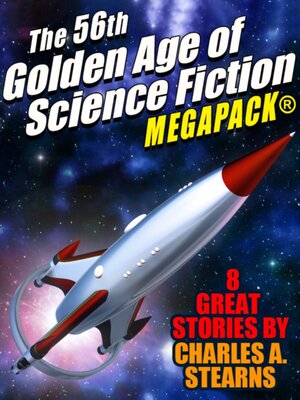 cover image of The 56th Golden Age of Science Fiction MEGAPACK&#174;